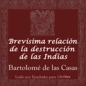 brevisima_relacion_destruccion_indias_b_delascasas_1806.jpg