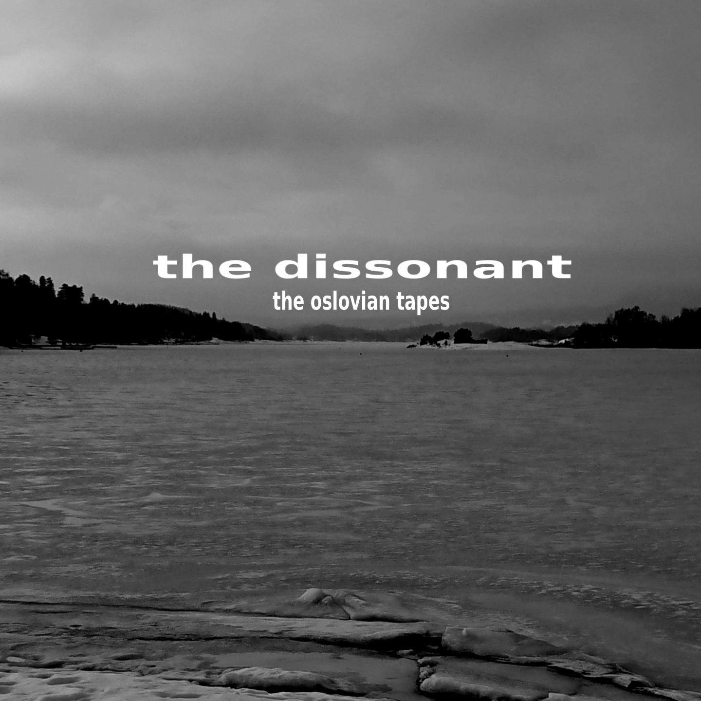 the dissonant – the oslovian tapes